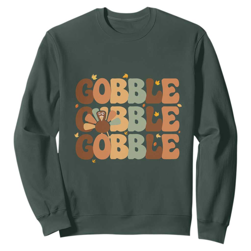 Thanksgiving Gobble Sweatshirt Fall Turkey Thankful Vibes TS10 Dark Forest Green Print Your Wear
