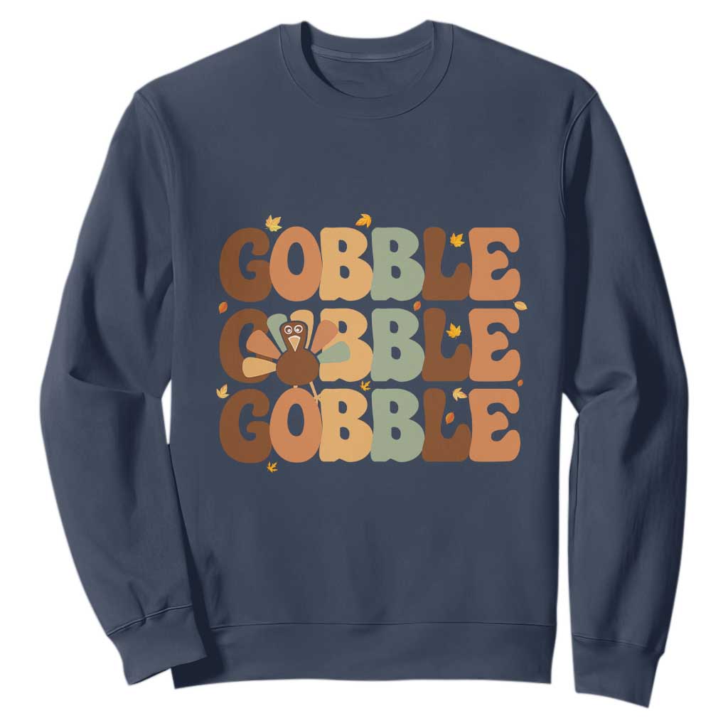 Thanksgiving Gobble Sweatshirt Fall Turkey Thankful Vibes TS10 Navy Print Your Wear