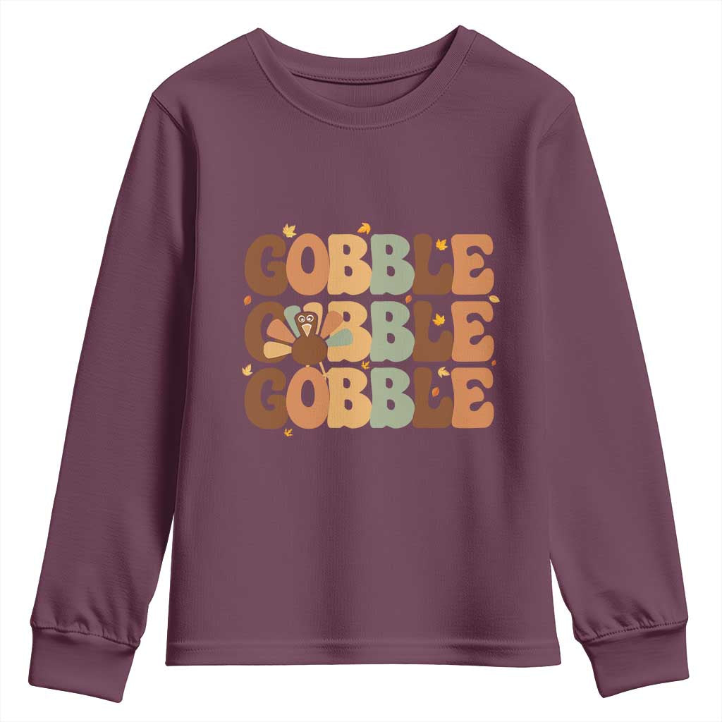 Thanksgiving Gobble Youth Sweatshirt Fall Turkey Thankful Vibes TS10 Maroon Print Your Wear