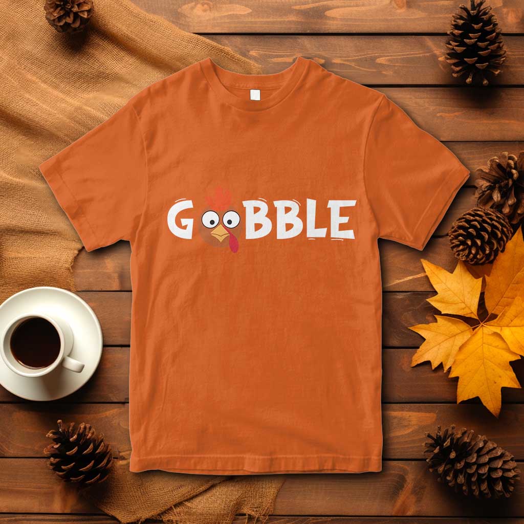 Funny Thanksgiving Turkey T Shirt Gobble Family Fall Autumn Season TS10 Orange Print Your Wear
