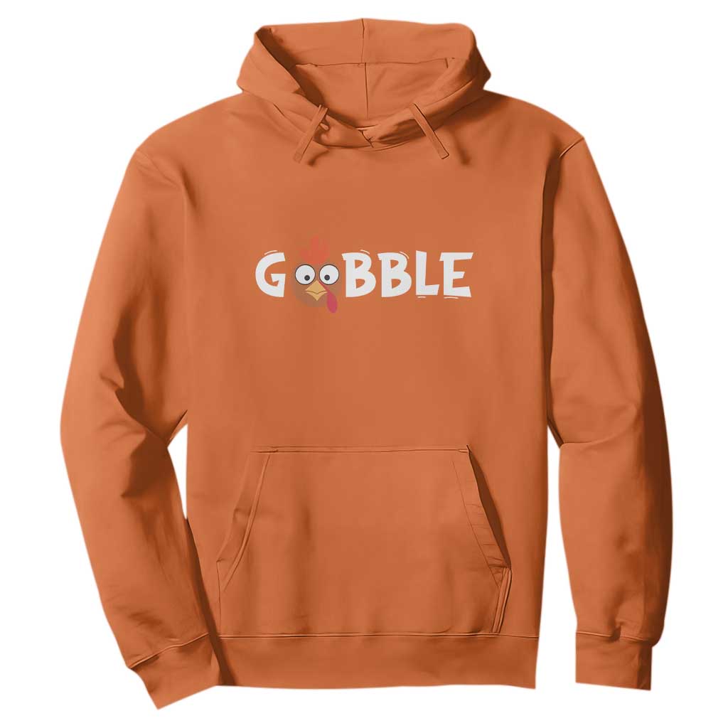 Funny Thanksgiving Turkey Hoodie Gobble Family Fall Autumn Season TS10 Orange Print Your Wear