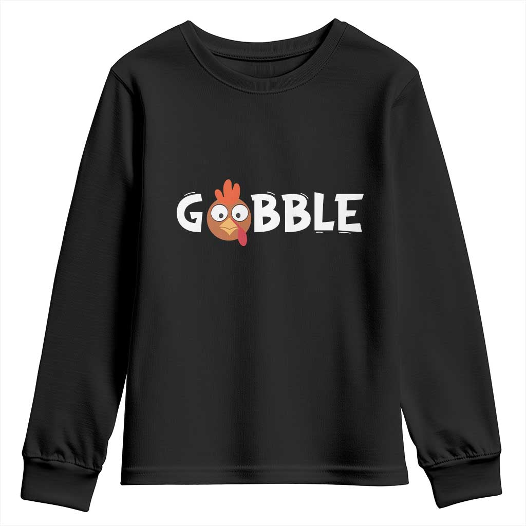 Funny Thanksgiving Turkey Youth Sweatshirt Gobble Family Fall Autumn Season TS10 Black Print Your Wear