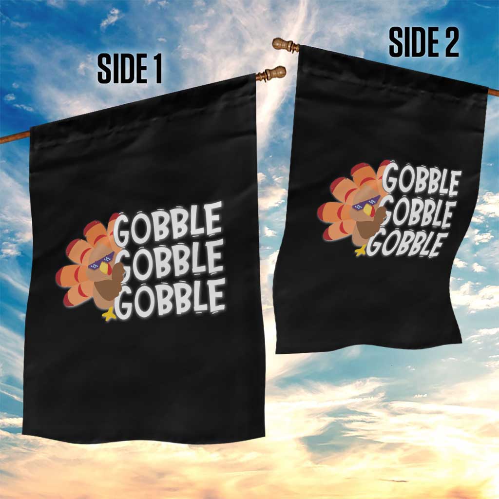 Thanksgiving Gobble Garden Flag Turkey Day Thanksgiving Family TS10 Print Your Wear