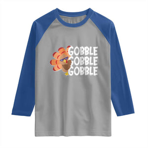 Thanksgiving Gobble Raglan Shirt Turkey Day Thanksgiving Family TS10 Sport Gray Royal Print Your Wear