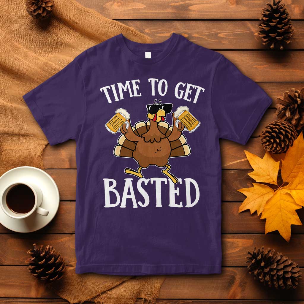 Funny Beer Thanksgiving Turkey T Shirt Time To Get Basted TS10 Purple Print Your Wear