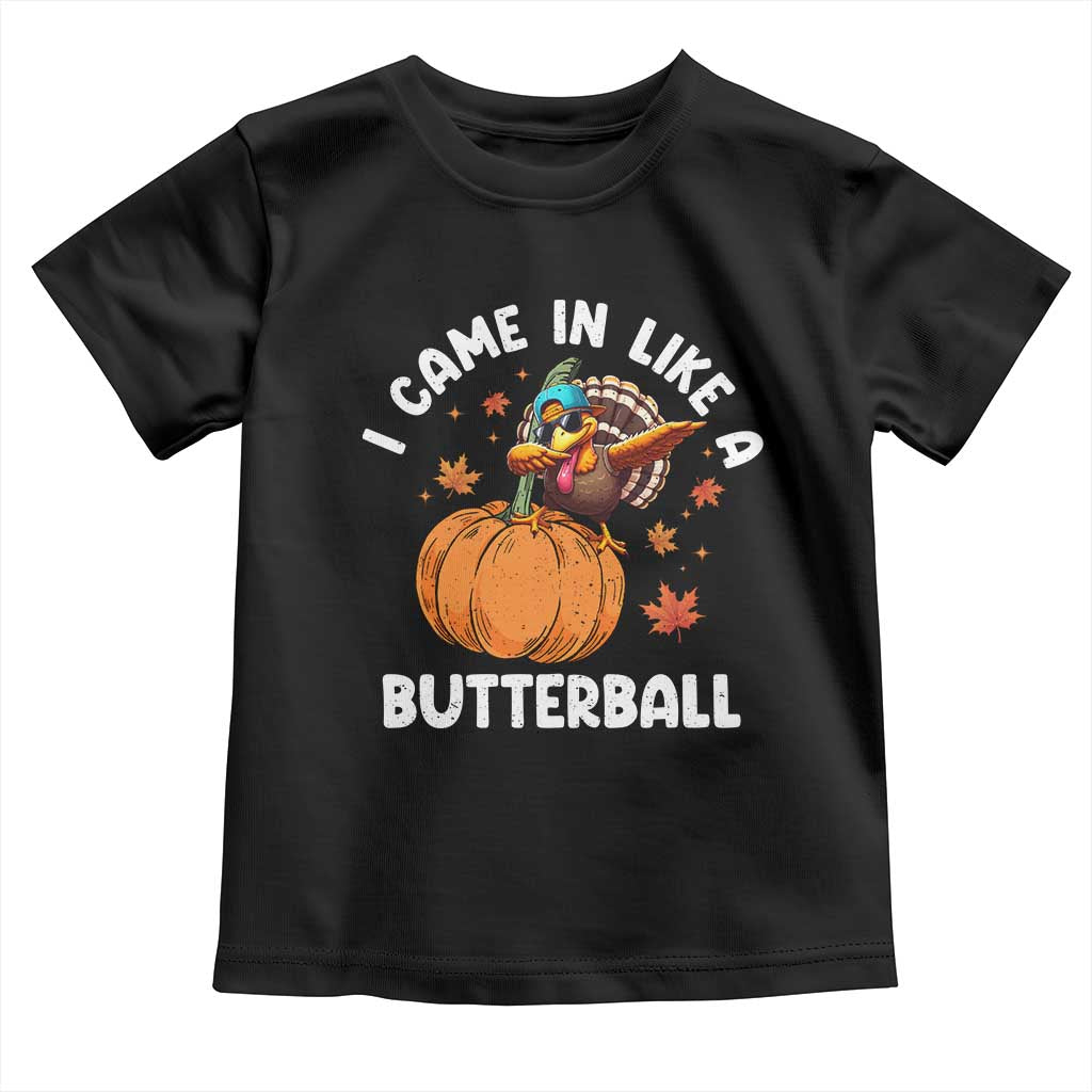 Funny Thanksgiving Turkey Baby Shirt Came In Like A Butterball TS10 Black Print Your Wear