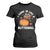 Funny Thanksgiving Turkey T Shirt For Women Came In Like A Butterball TS10 Black Print Your Wear
