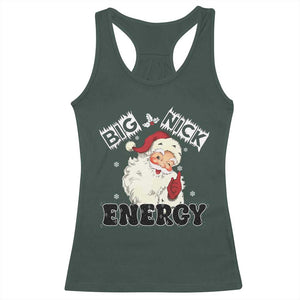 Christmas Santa Racerback Tank Top Big Nick Energy Vintage Holiday TS10 Dark Forest Green Print Your Wear
