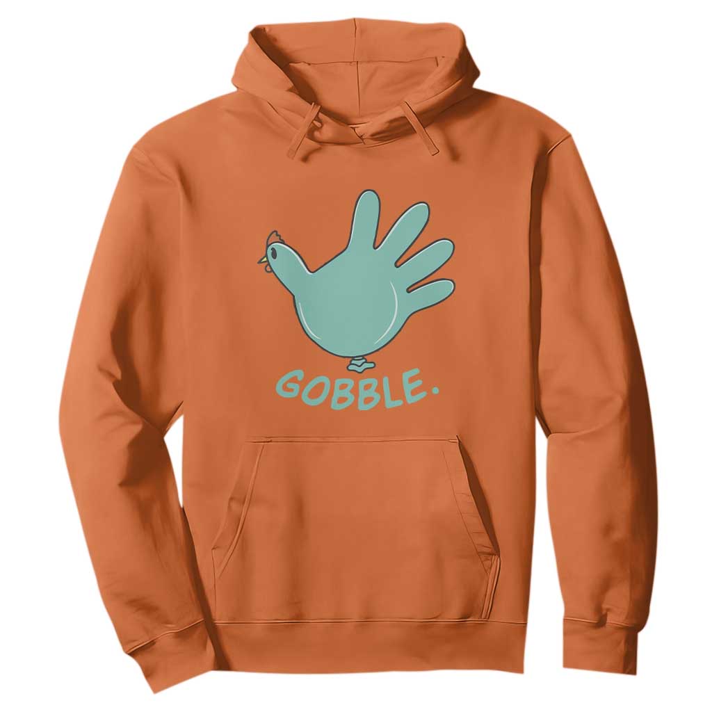Thanksgiving Nurse Turkey Hoodie Turkey Glove Cute Thanksgiving Thankful Nurse Medical Assistant TS10 Orange Print Your Wear