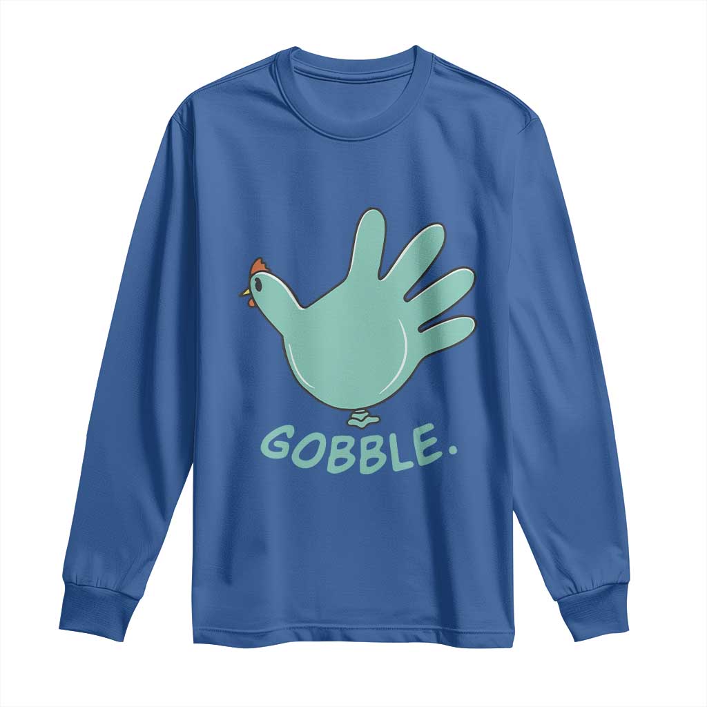 Thanksgiving Nurse Turkey Long Sleeve Shirt Turkey Glove Cute Thanksgiving Thankful Nurse Medical Assistant TS10 Royal Blue Print Your Wear