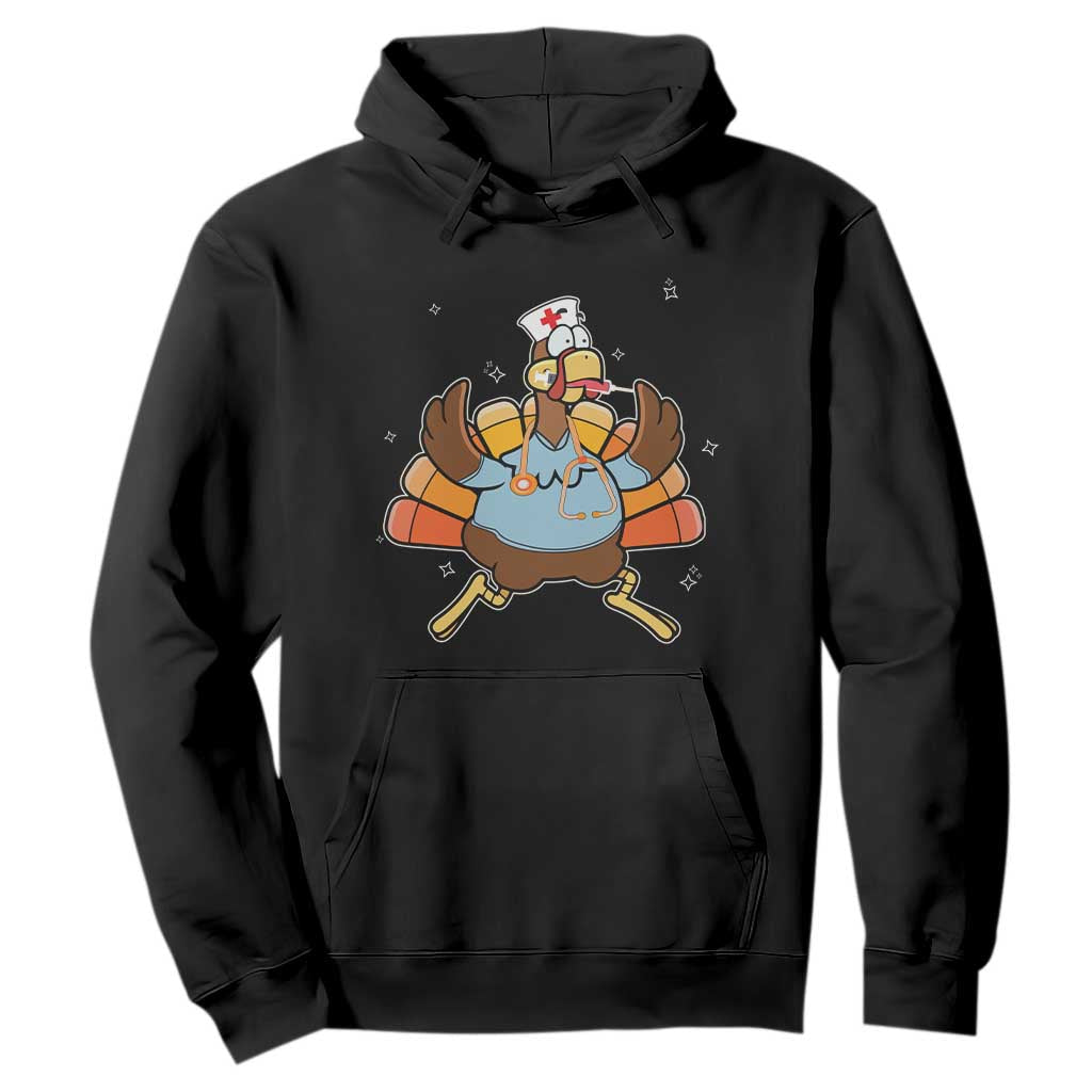Thanksgiving Nurse Turkey Hoodie Funny Nursing Student Gift Thankful Nurse Medical Assistant TS10 Black Print Your Wear