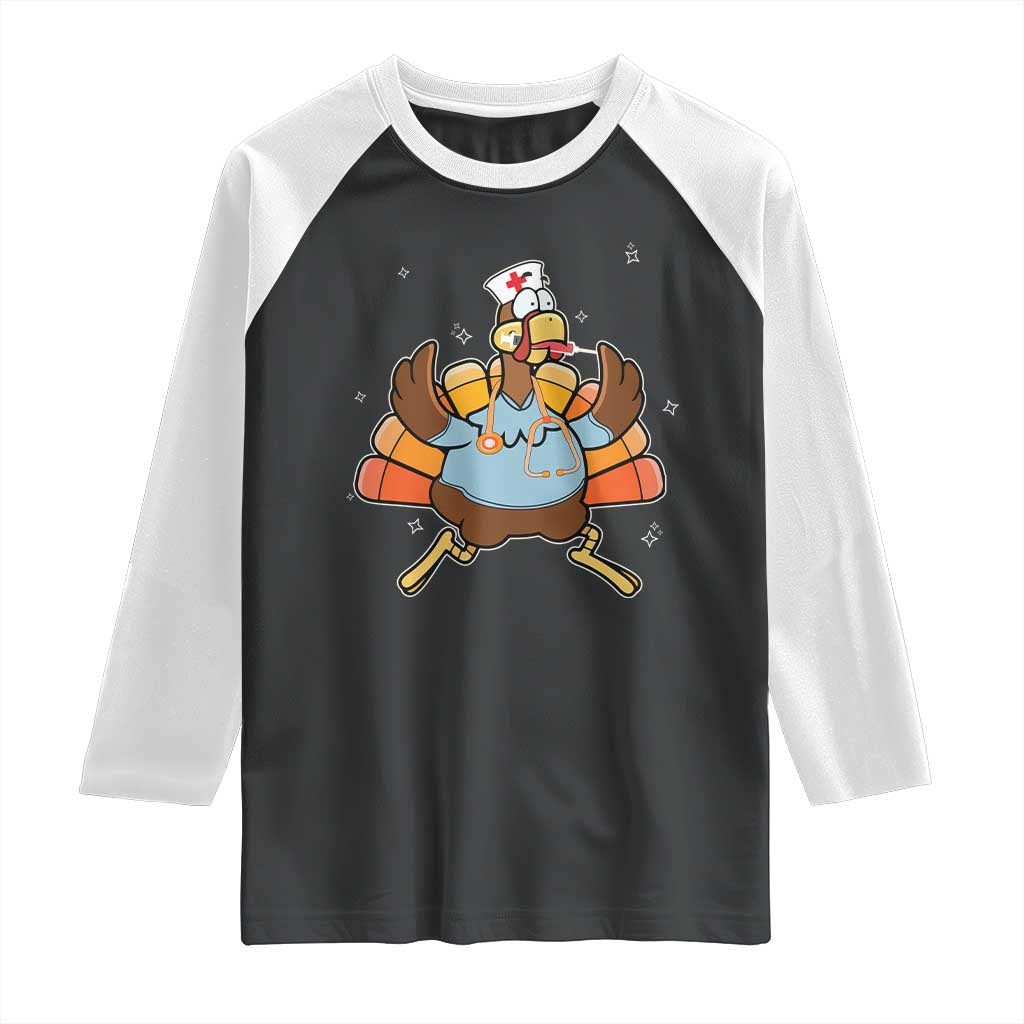 Thanksgiving Nurse Turkey Raglan Shirt Funny Nursing Student Gift Thankful Nurse Medical Assistant TS10 Black White Print Your Wear