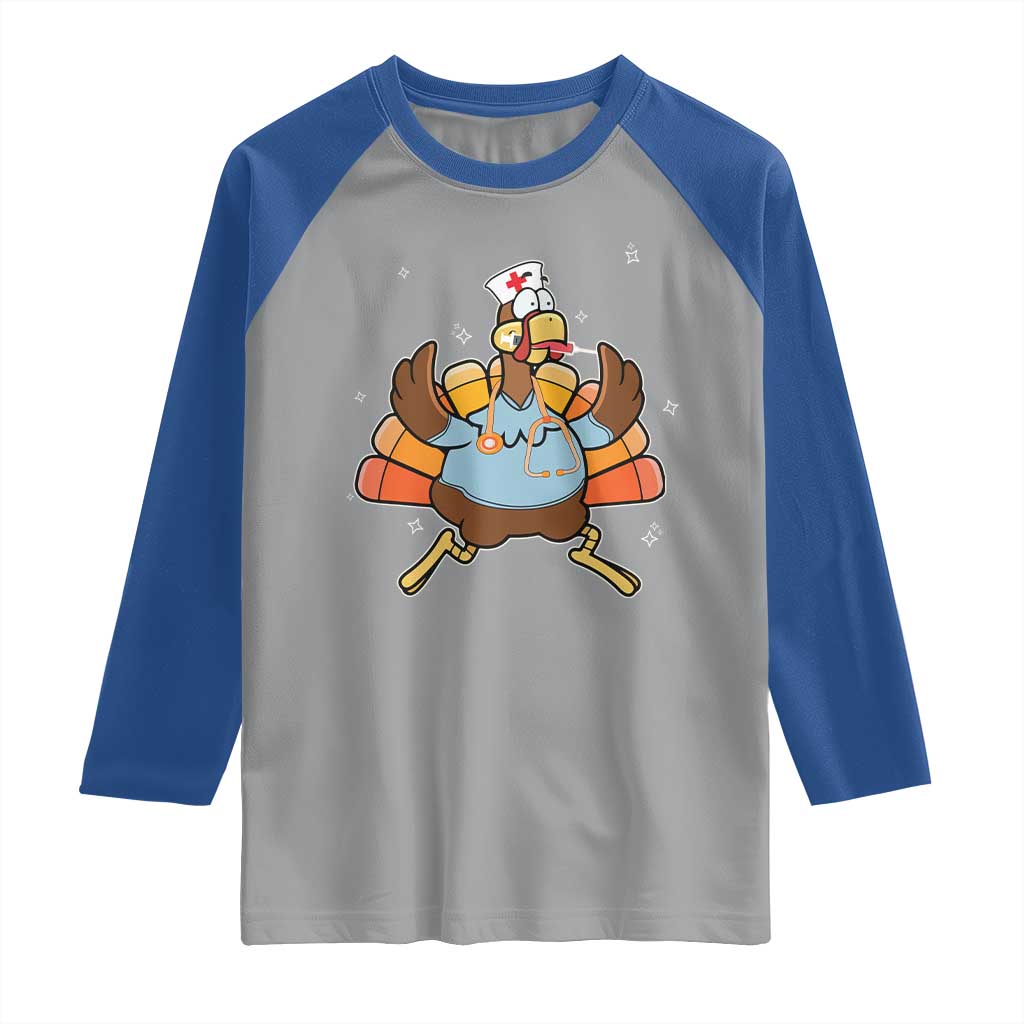 Thanksgiving Nurse Turkey Raglan Shirt Funny Nursing Student Gift Thankful Nurse Medical Assistant TS10 Sport Gray Royal Print Your Wear