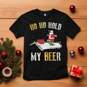 Christmas Beer T Shirt Funny Santa Ho Ho Hold My Beer Skateboard Roof TS10 Black Print Your Wear