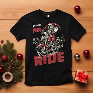 Funny Biker Christmas T Shirt Oh What Fun It Is To Ride Santa Riding On A Motorcycle TS10 Black Print Your Wear