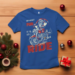 Funny Biker Christmas T Shirt Oh What Fun It Is To Ride Santa Riding On A Motorcycle TS10 Royal Blue Print Your Wear