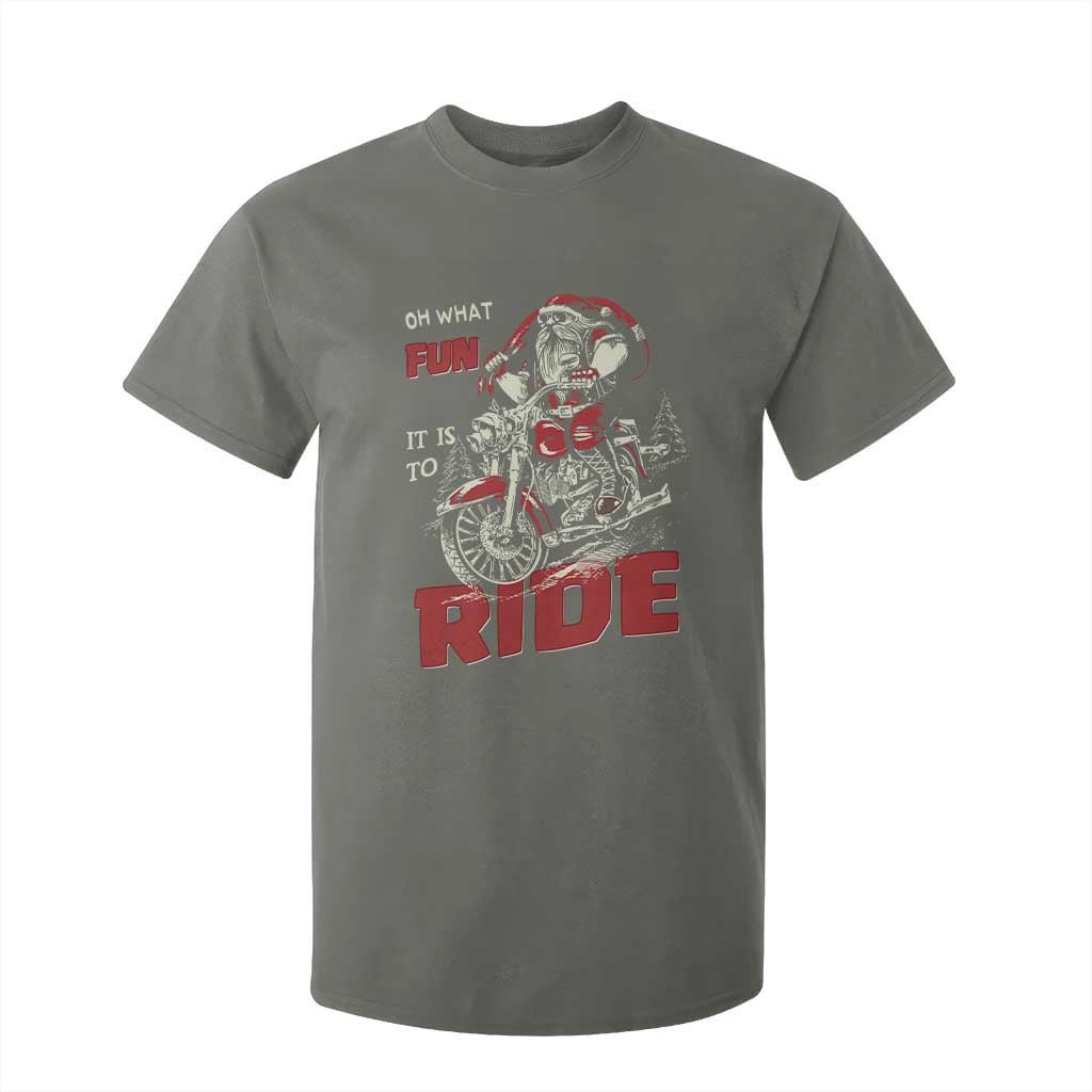 Funny Biker Christmas T Shirt For Kid Oh What Fun It Is To Ride Santa Riding On A Motorcycle TS10 Military Green Print Your Wear