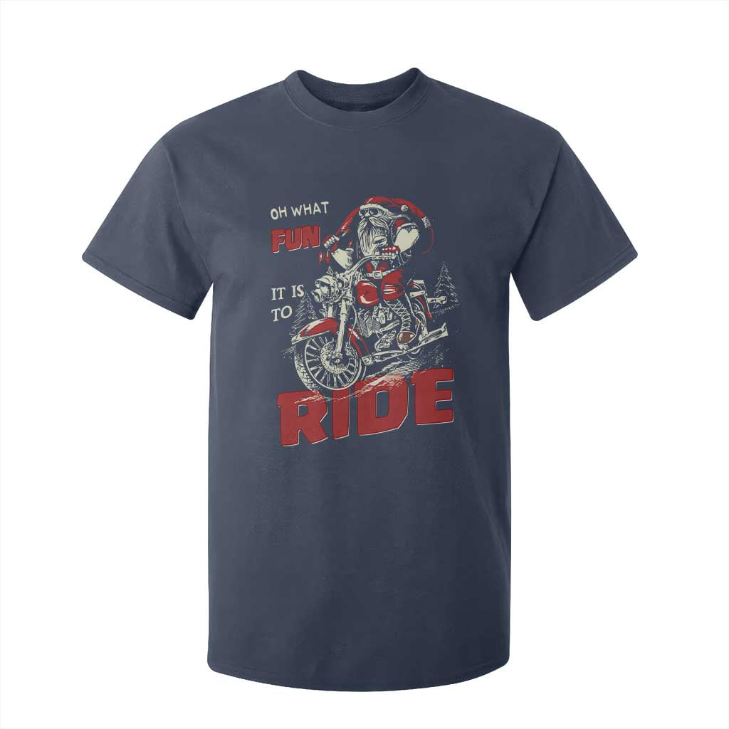 Funny Biker Christmas T Shirt For Kid Oh What Fun It Is To Ride Santa Riding On A Motorcycle TS10 Navy Print Your Wear