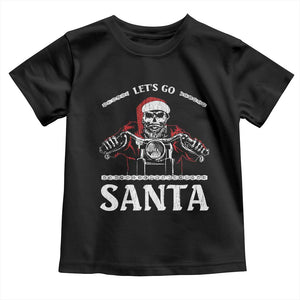 Funny Christmas Motorcycle Santa Baby Shirt Let's Go Santa Skull Motorbike Rider TS10 Black Print Your Wear