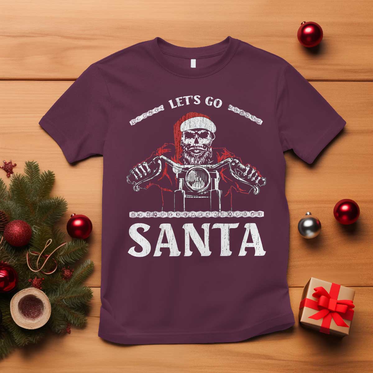 Funny Christmas Motorcycle Santa T Shirt Let's Go Santa Skull Motorbike Rider TS10 Maroon Print Your Wear