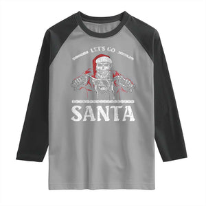 Funny Christmas Motorcycle Santa Raglan Shirt Let's Go Santa Skull Motorbike Rider TS10 Sport Gray Black Print Your Wear