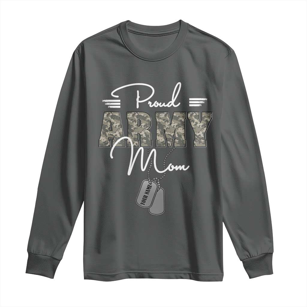 Personalized Army Family Long Sleeve Shirt Custom Name Tag Proud Army Mom Military Camo TS10 Dark Heather Print Your Wear