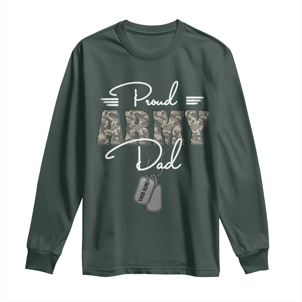 Personalized Army Family Long Sleeve Shirt Custom Name Tag Proud Army Dad Military Camo TS10 Dark Forest Green Print Your Wear
