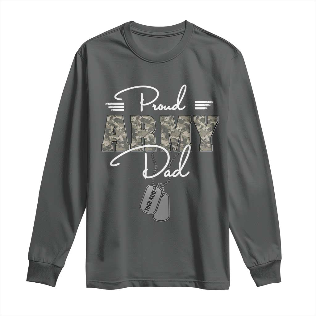 Personalized Army Family Long Sleeve Shirt Custom Name Tag Proud Army Dad Military Camo TS10 Dark Heather Print Your Wear