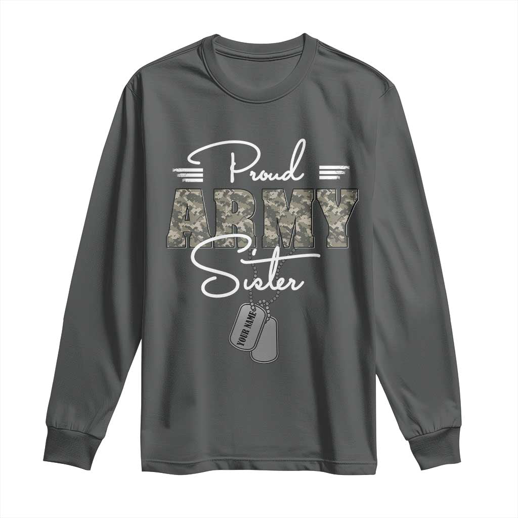 Personalized Army Family Long Sleeve Shirt Custom Name Tag Proud Army Sister Military Camo TS10 Dark Heather Print Your Wear