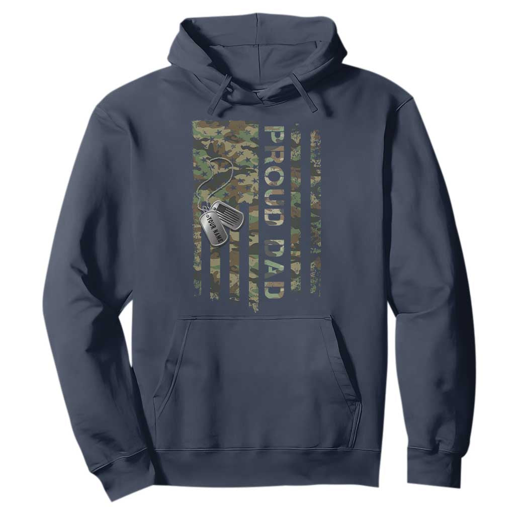 Personalized Proud Army Dad Hoodie Custom Name Dog Tag Camo American Flag Gift TS10 Navy Print Your Wear