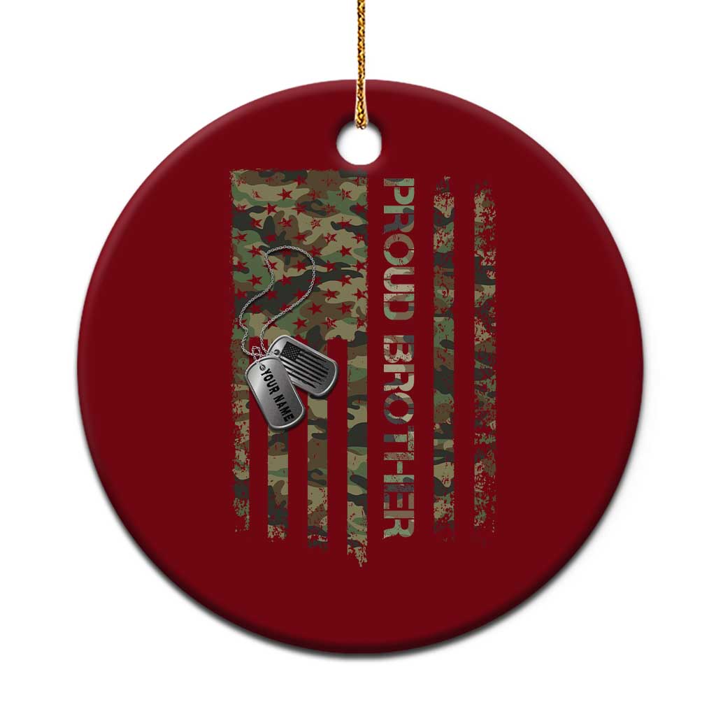 Personalized Proud Army Brother Ceramic Ornament Custom Name Dog Tag Camo American Flag Gift TS10 1pc Red Print Your Wear