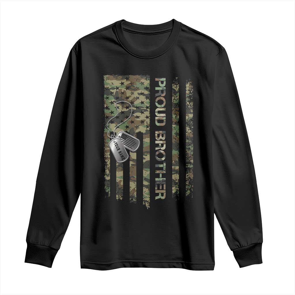 Personalized Proud Army Brother Long Sleeve Shirt Custom Name Dog Tag Camo American Flag Gift TS10 Black Print Your Wear