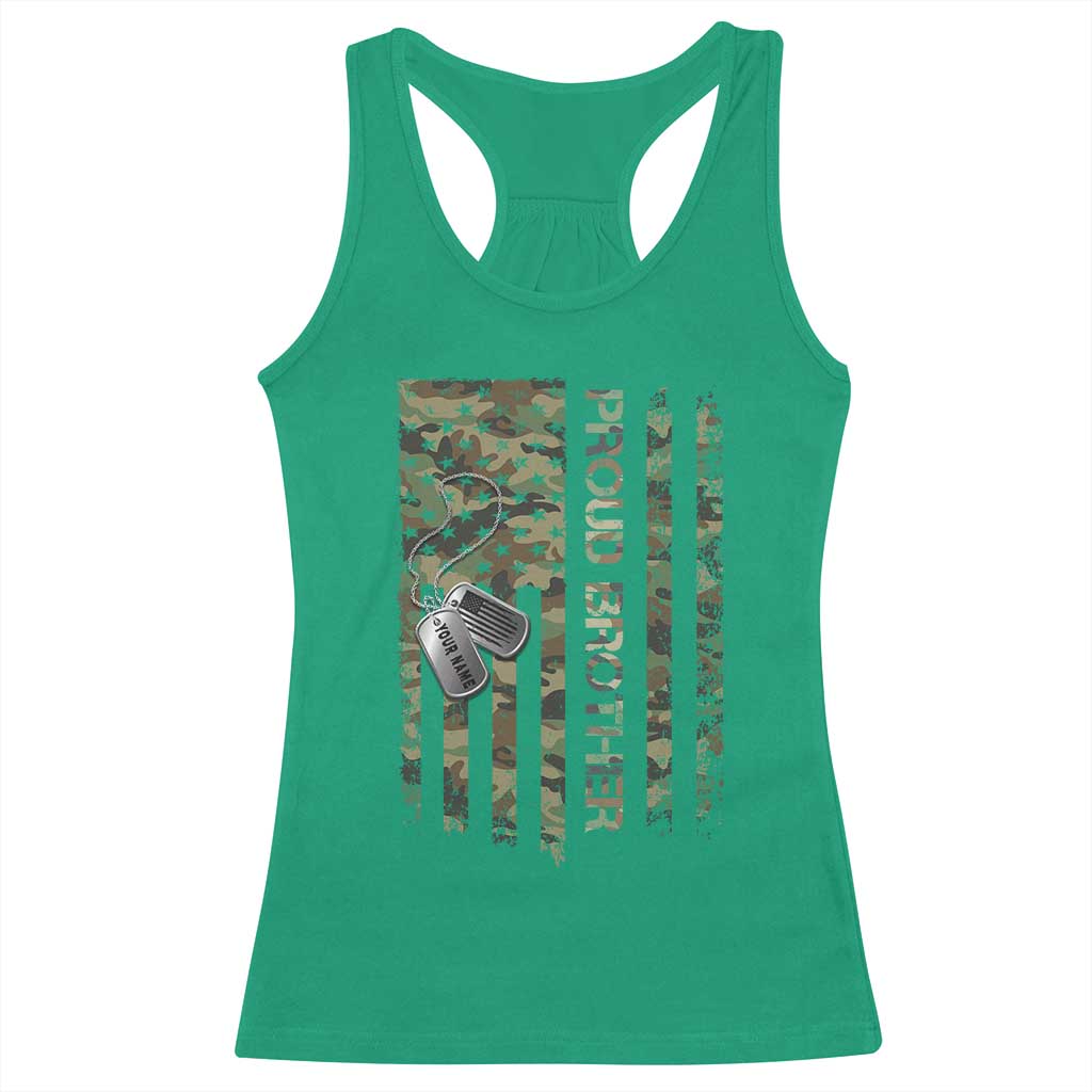 Personalized Proud Army Brother Racerback Tank Top Custom Name Dog Tag Camo American Flag Gift TS10 Irish Green Print Your Wear