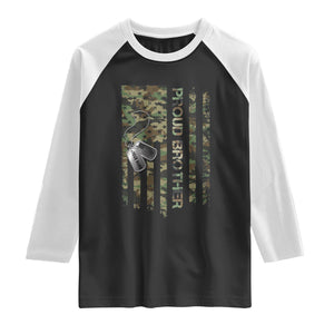 Personalized Proud Army Brother Raglan Shirt Custom Name Dog Tag Camo American Flag Gift TS10 Black White Print Your Wear