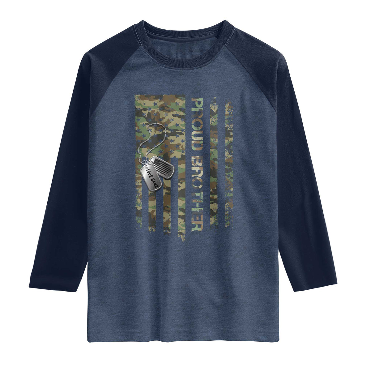 Personalized Proud Army Brother Raglan Shirt Custom Name Dog Tag Camo American Flag Gift TS10 Heather Denim Navy Print Your Wear