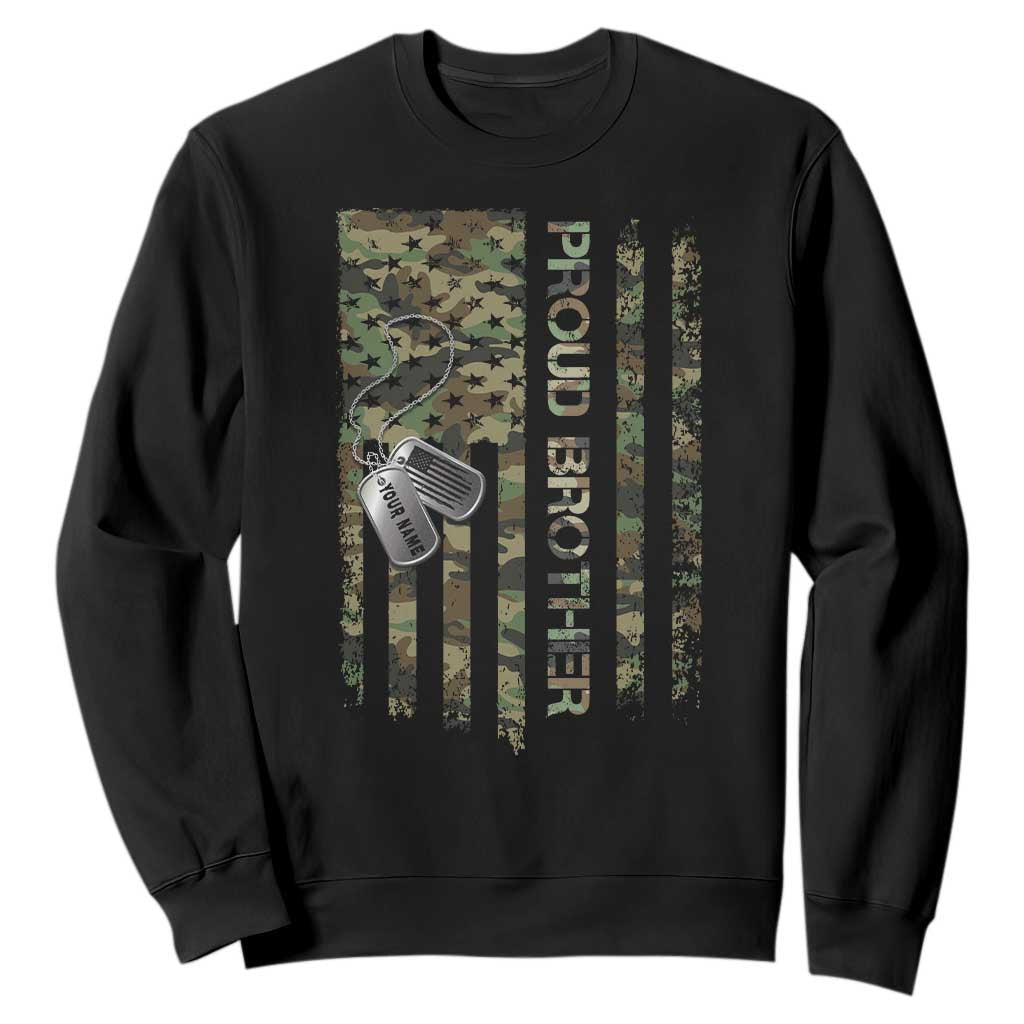 Personalized Proud Army Brother Sweatshirt Custom Name Dog Tag Camo American Flag Gift TS10 Black Print Your Wear