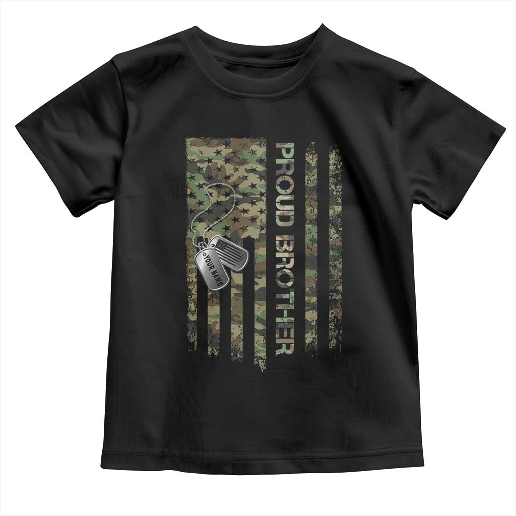 Personalized Proud Army Brother Toddler T Shirt Custom Name Dog Tag Camo American Flag Gift TS10 Black Print Your Wear
