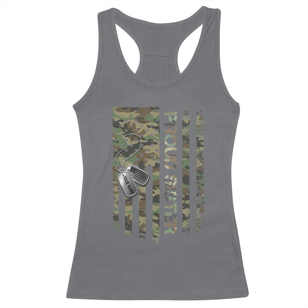 Personalized Proud Army Sister Racerback Tank Top Custom Name Dog Tag Camo American Flag Gift TS10 Charcoal Print Your Wear