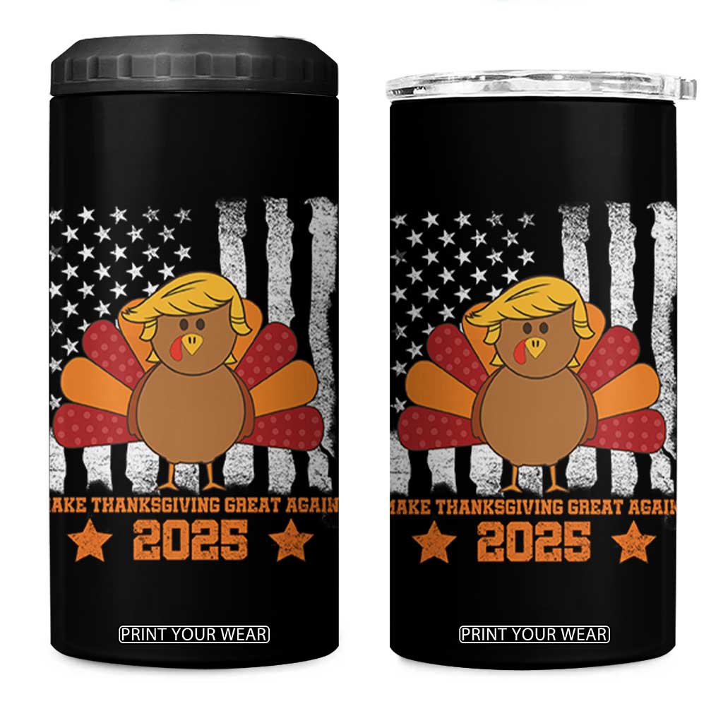 Funny Thanksgiving Trump 2025 4 in 1 Can Cooler Tumbler Make Thanksgivings Great Again Turkey American Flag TS10 One Size: 16 oz Black Print Your Wear