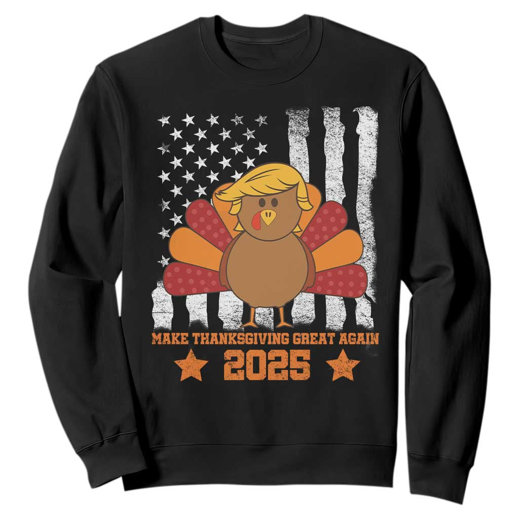 Funny Thanksgiving Trump 2025 Sweatshirt Make Thanksgivings Great Again Turkey American Flag TS10 Black Print Your Wear