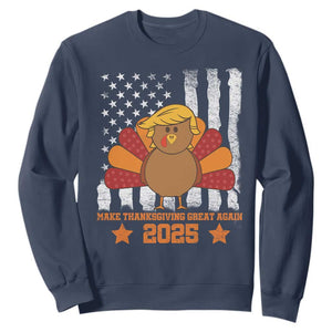 Funny Thanksgiving Trump 2025 Sweatshirt Make Thanksgivings Great Again Turkey American Flag TS10 Navy Print Your Wear