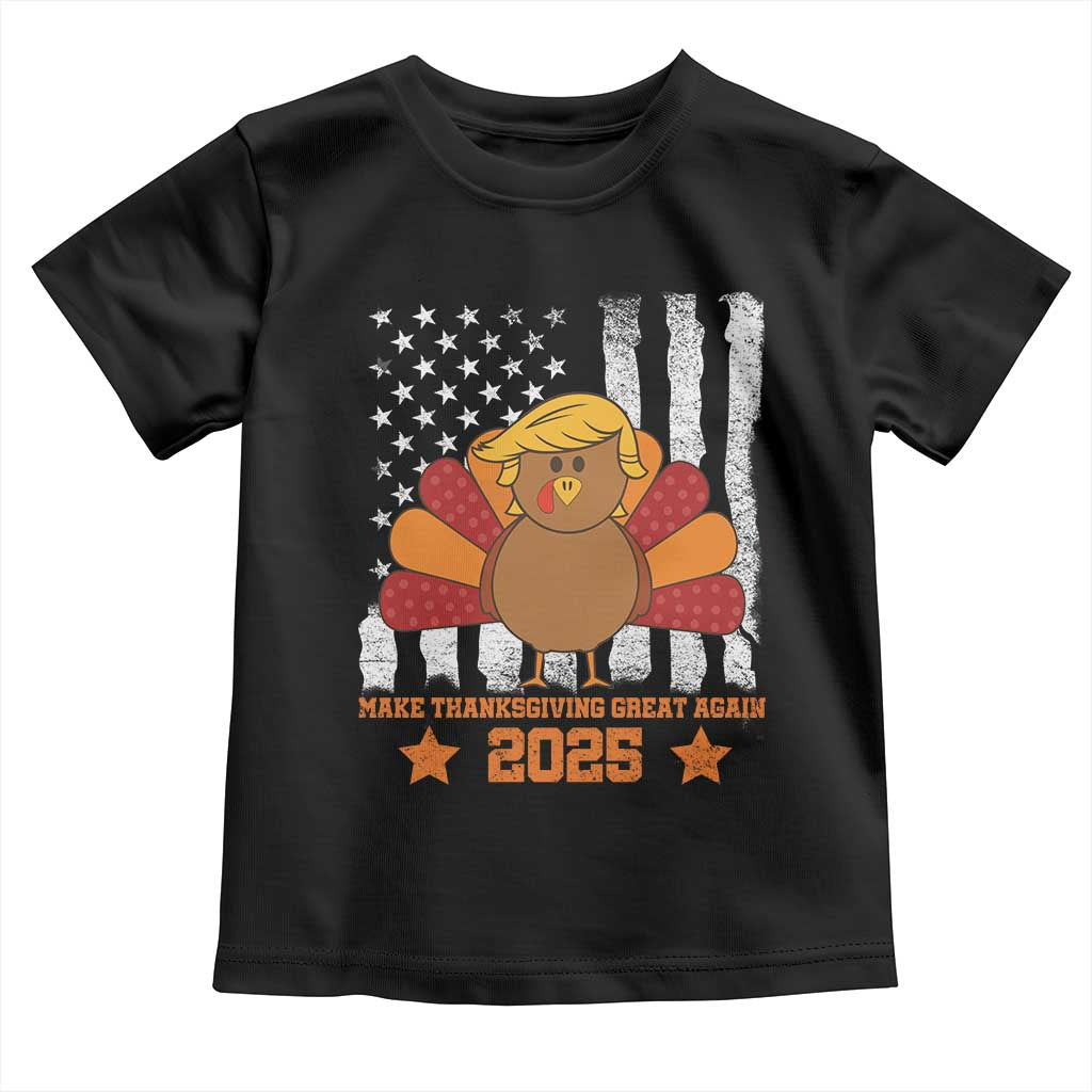 Funny Thanksgiving Trump 2025 Toddler T Shirt Make Thanksgivings Great Again Turkey American Flag TS10 Black Print Your Wear