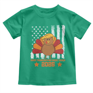 Funny Thanksgiving Trump 2025 Toddler T Shirt Make Thanksgivings Great Again Turkey American Flag TS10 Irish Green Print Your Wear