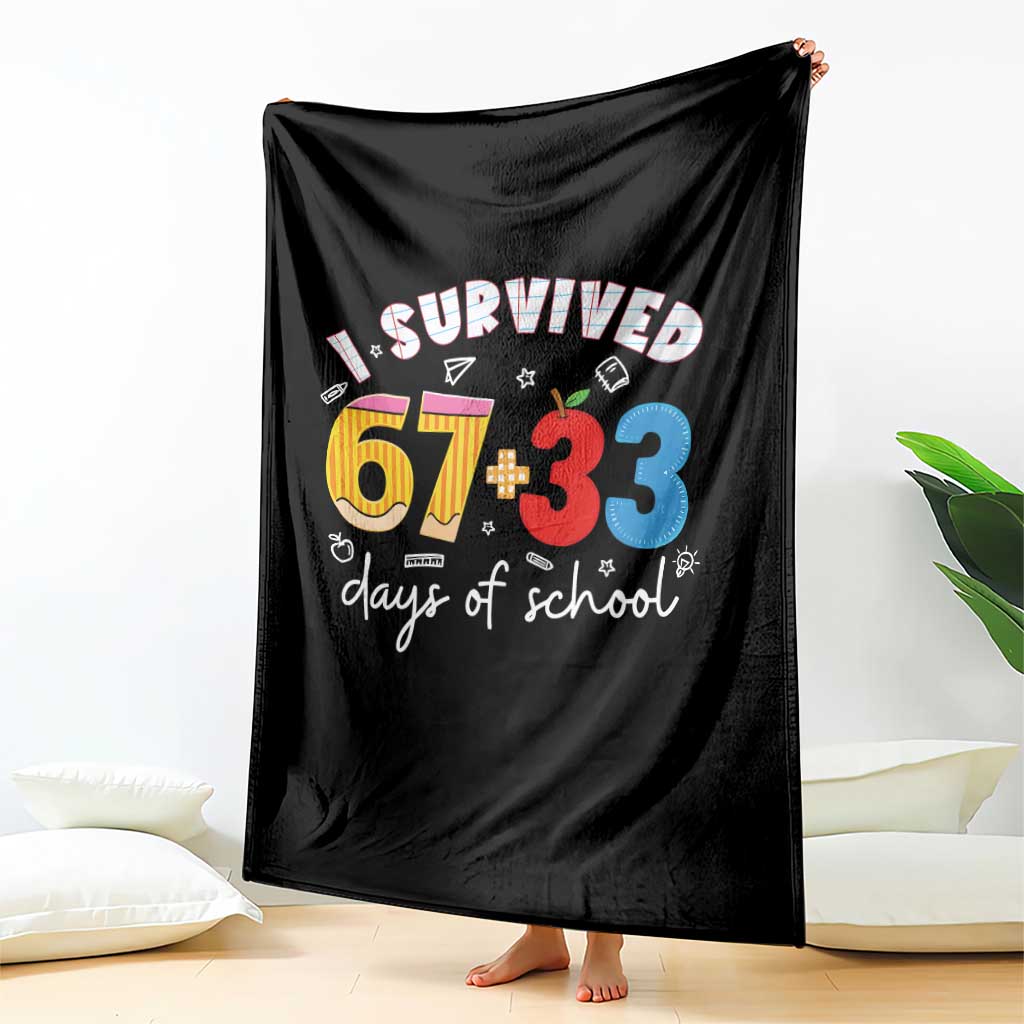 I Survived 67 33 Days Of School Throw Blanket Funny Six Seven Meme Boys Kids 100th Day TS10 Print Your Wear
