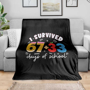 I Survived 67 33 Days Of School Throw Blanket Funny Six Seven Meme Boys Kids 100th Day TS10 Print Your Wear