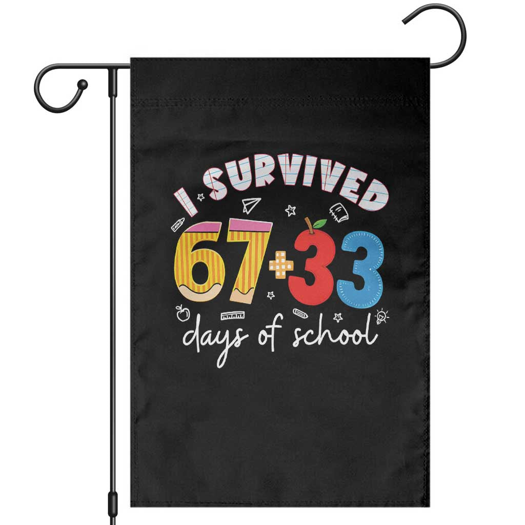 I Survived 67 33 Days Of School Garden Flag Funny Six Seven Meme Boys Kids 100th Day TS10 Black Print Your Wear