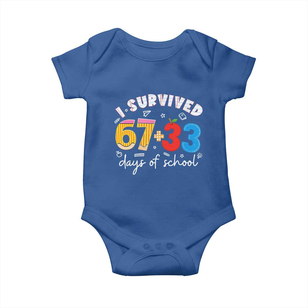 I Survived 67 33 Days Of School Baby Onesie Funny Six Seven Meme Boys Kids 100th Day TS10 Royal Blue Print Your Wear