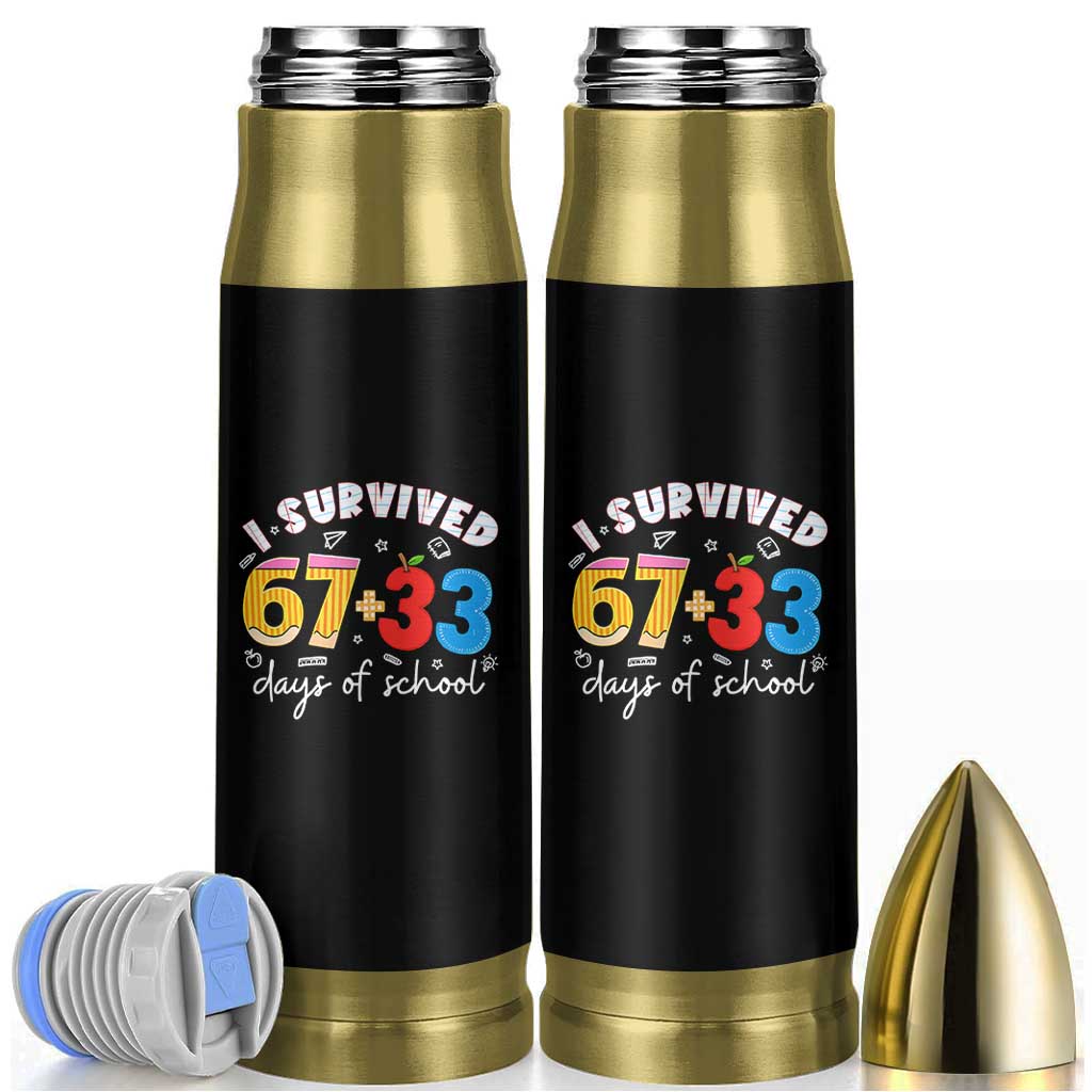 I Survived 67 33 Days Of School Bullet Tumbler Funny Six Seven Meme Boys Kids 100th Day TS10 Black Print Your Wear