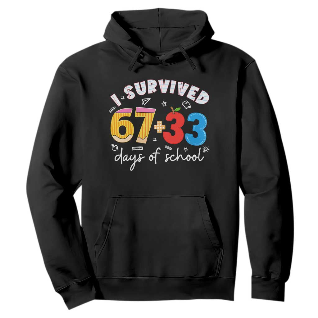 I Survived 67 33 Days Of School Hoodie Funny Six Seven Meme Boys Kids 100th Day TS10 Black Print Your Wear