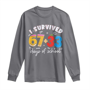 I Survived 67 33 Days Of School Long Sleeve Shirt Funny Six Seven Meme Boys Kids 100th Day TS10 Charcoal Print Your Wear